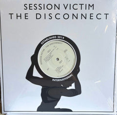 SESSION VICTIM - The Disconnect