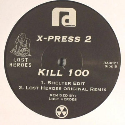 X-PRESS 2 - Kill 100