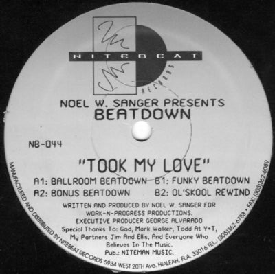NOEL W. SANGER PRESENTS BEATDOWN - Took My Love