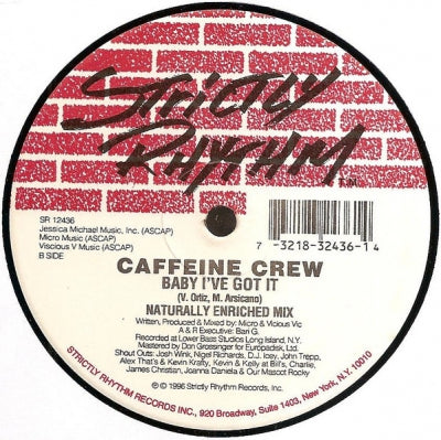 CAFFEINE CREW - Baby I've Got It