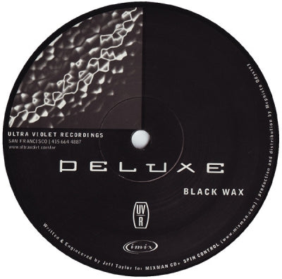 DELUXE / ROBBERS OF ANTIQUITY - Black Wax / Phosphene Dream