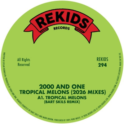 2000 AND ONE - Tropical Melons (2026 Mixes)