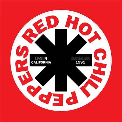 RED HOT CHILI PEPPERS - Live In California - December 1991