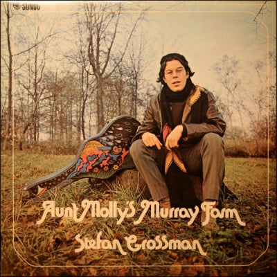 STEFAN GROSSMAN - Aunt Molly's Murray Farm