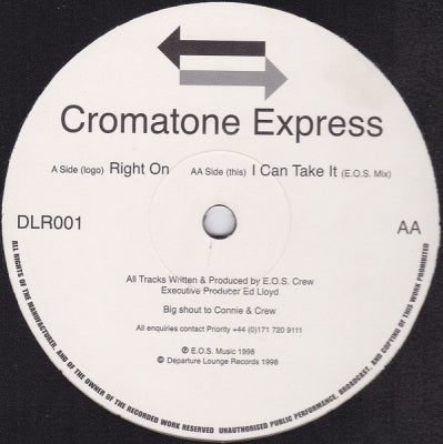 CROMATONE EXPRESS - Right On / I Can Take It (E.O.S. Mix)