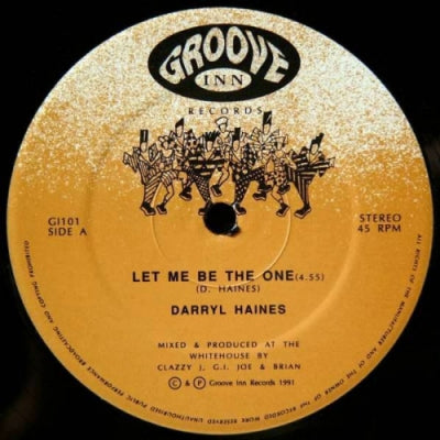 DARRYL HAINES - Let Me Be The One