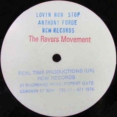 THE RAVERS MOVEMENT, ANTHONY FORDE - Lovin Non Stop