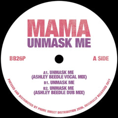 MAMA - Unmask Me - Ashley Beedle Mixes