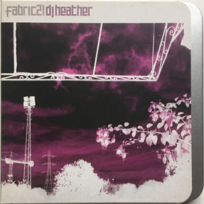 DJ HEATHER - Fabric 21
