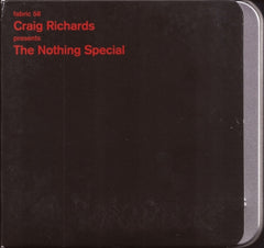 CRAIG RICHARDS - Fabric 58: The Nothing Special