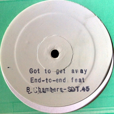 EN-TO-END FEAT B. CHAMBERS - Got To Get Away