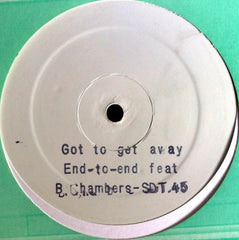 EN-TO-END FEAT B. CHAMBERS - Got To Get Away