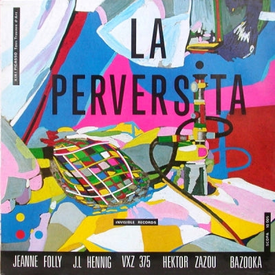 JEANNE FOLLY, J.L HENNIG, VXZ 375, HEKTOR ZAZOU, BAZOOKA - La Perversita