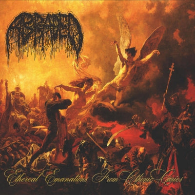 ABRADED - Ethereal Emanations From Chthonic Caries