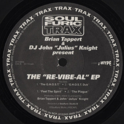 BRIAN TAPPERT & DJ JOHN "JULIUS" KNIGHT - The "Re-Vibe-Al" EP
