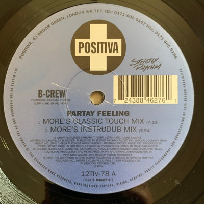 B CREW FEATURING BARBARA TUCKER, DAJAE, ULTRA NATé + MONé - Partay Feeling