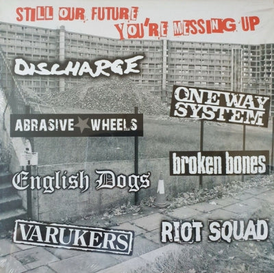 VARIOUS - Still Our Future You're Messing Up