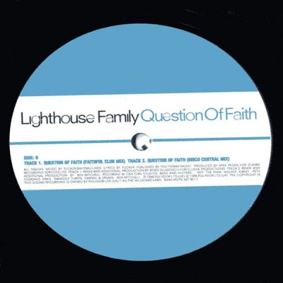 LIGHTHOUSE FAMILY - question of faith