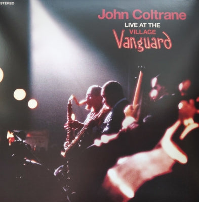 JOHN COLTRANE - "Live" At The Village Vanguard (Plus one bonus track 'Greensleeves).