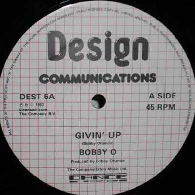 BOBBY O - Givin' Up / I Cry For You