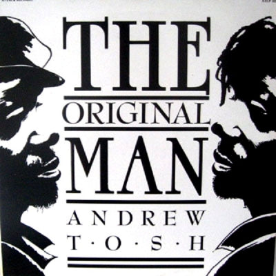 ANDREW TOSH - The Original Man