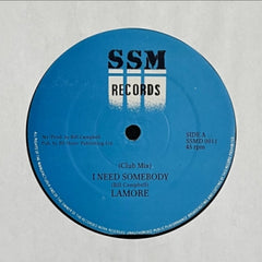 LAMORE - I Need Somebody