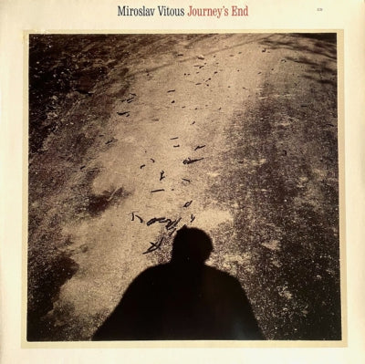 MIROSLAV VITOUS - Journey's End