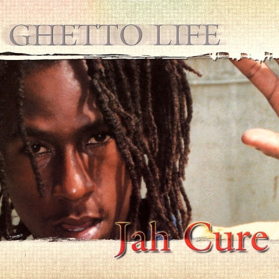 JAH CURE - Ghetto Life