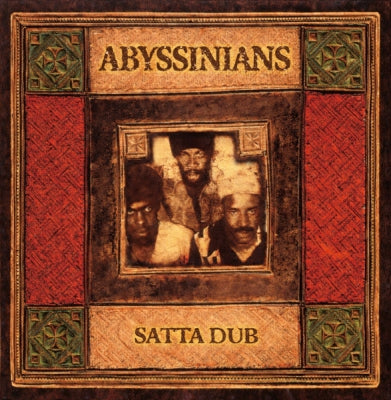 ABYSSINIANS - Satta Dub