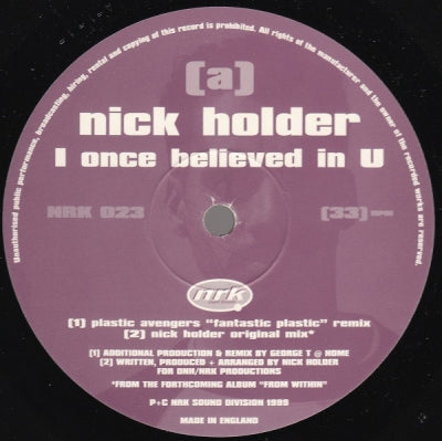 NICK HOLDER - I Once Believed In U
