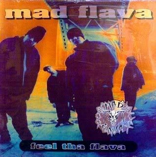 MAD FLAVA - Feel Tha Flava
