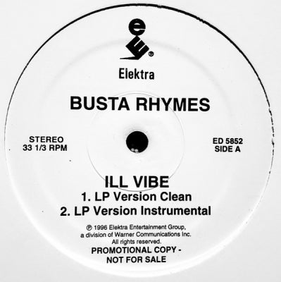 BUSTA RHYMES - Ill Vibe featuring Q-Tip