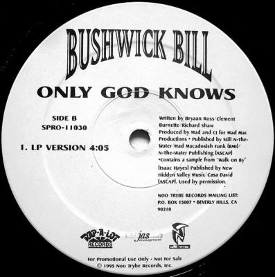 BUSHWICK BILL - Only God Knows