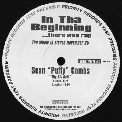 SEAN "PUFFY" COMBS / CYPRESS HILL - Big Ole Butt / I'm Still #1