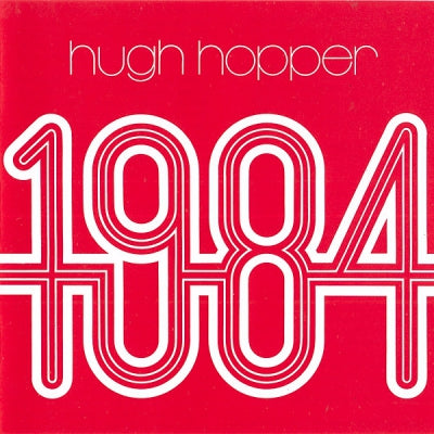 HUGH HOPPER - 1984