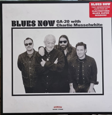 GA-20 WITH CHARLIE MUSSELWHITE - Blues Now
