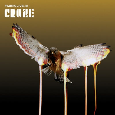 CRAZE - FabricLive. 38