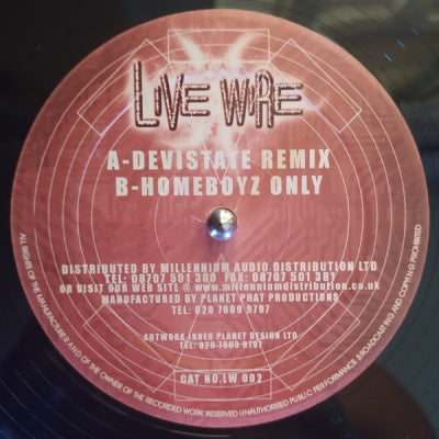 LIVE WIRE - Devistate (Remix) / Homeboyz Only