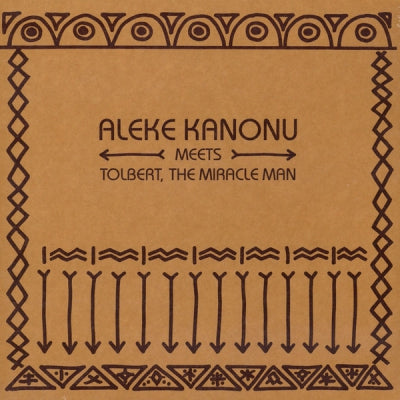 ALEKE KANONU MEETS TOLBERT & THE MIRACLE MAN - Happiness / Nwanne, Nwanne, Nwanne