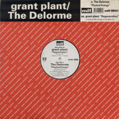 THE DELORME / GRANT PLANT - Physical Energy / Regeneration