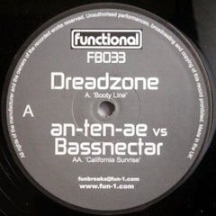 DREADZONE / AN-TEN-AE VS. BASSNECTAR - Booty Line / California Sunrise