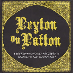 THE REVEREND PEYTON'S BIG DAMN BAND - Peyton On Patton