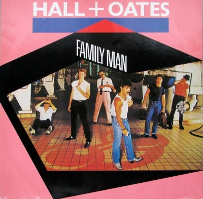 HALL and OATES - Family Man / Open All Night