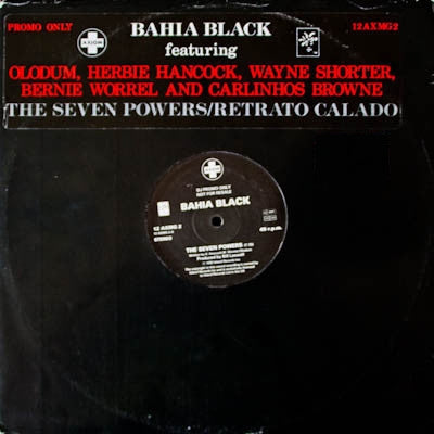 BAHIA BLACK - The Seven Powers / Retrato Calado
