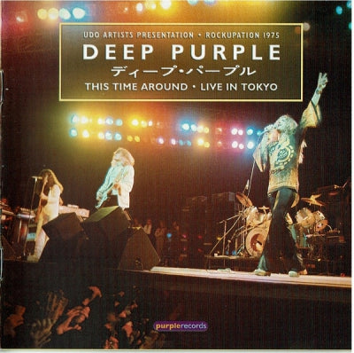 DEEP PURPLE - This Time Around • Live In Tokyo