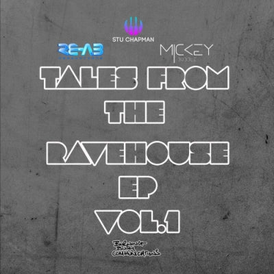 VARIOUS ARTISTS - Tales From The Ravehouse EP Vol.1