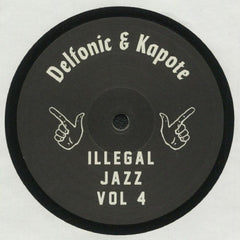 DELFONIC & KAPOTE - Illegal Jazz Vol.4