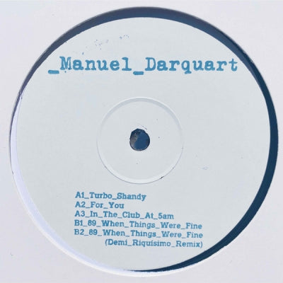 MANUEL DARQUART - Turbo Shandy EP