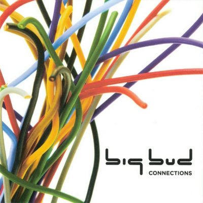 BIG BUD - Connections