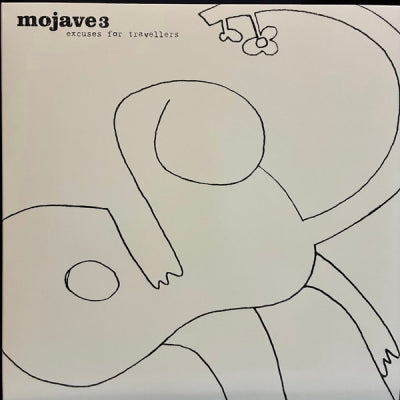 MOJAVE 3 - Excuses For Travellers